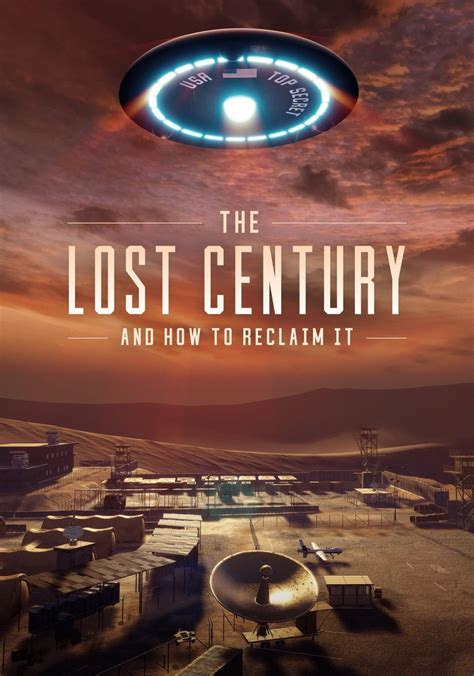 the lost century and how to reclaim it watch online free